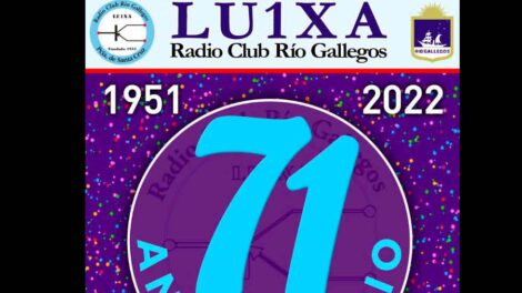 LU1XA: 71º Aniversario Radio Club Río Gallegos