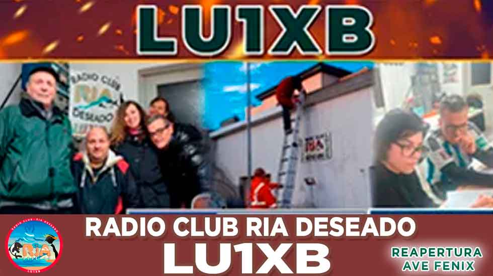 LU1XB: Reapertura del Radio club RIA DESEADO