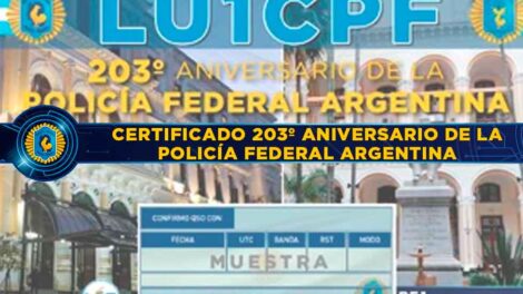 LU1CPF: "203º Aniversario de la Policía Federal Argentina"